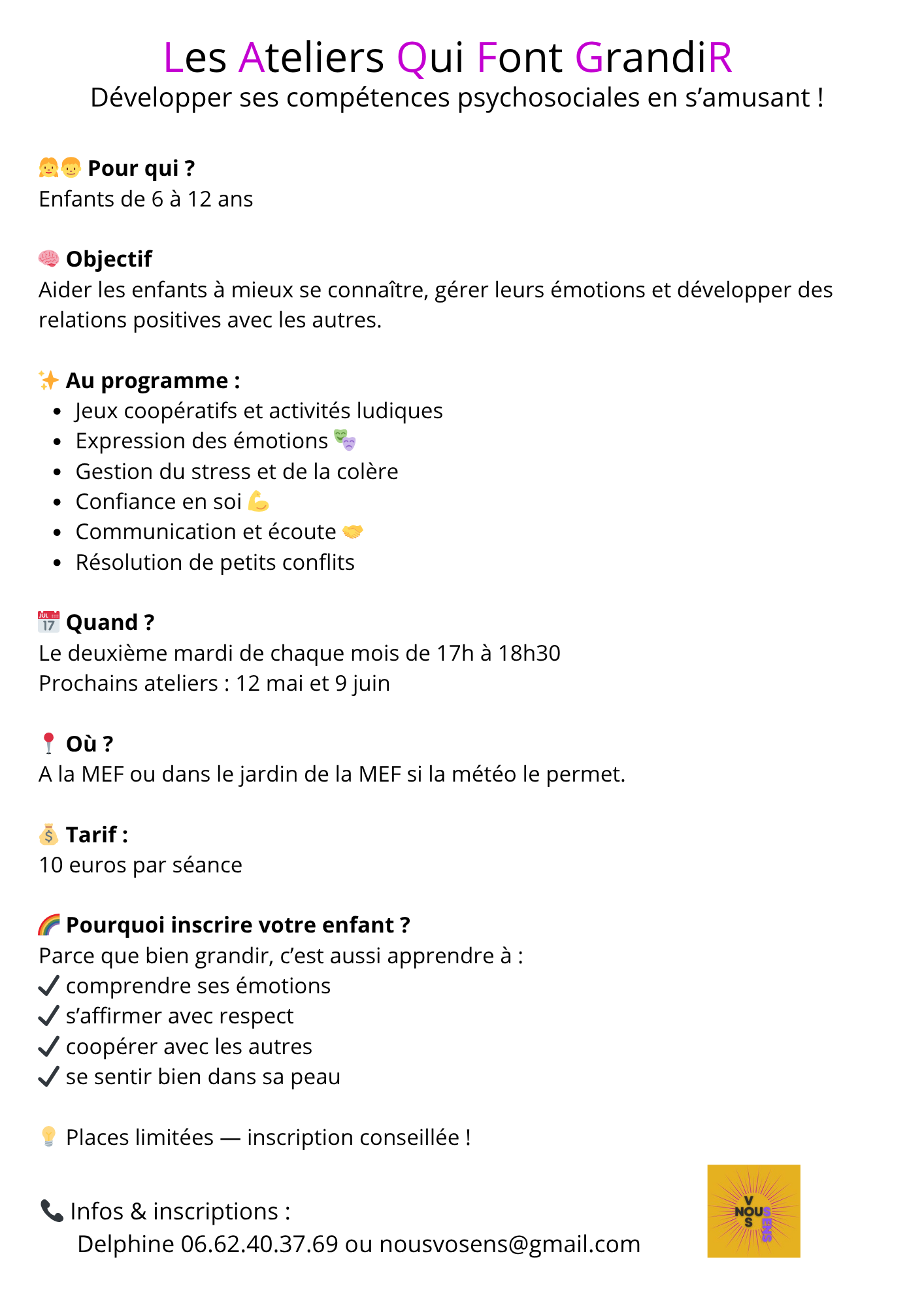Quels sont les objectifs des Ateliers Qui Font Grandir ?